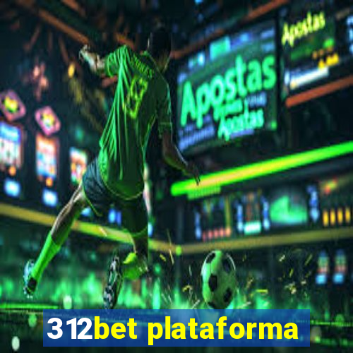 312bet plataforma